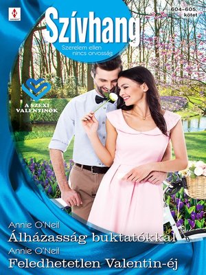 cover image of Álházasság buktatókkal; Feledhetetlen Valentin-éj